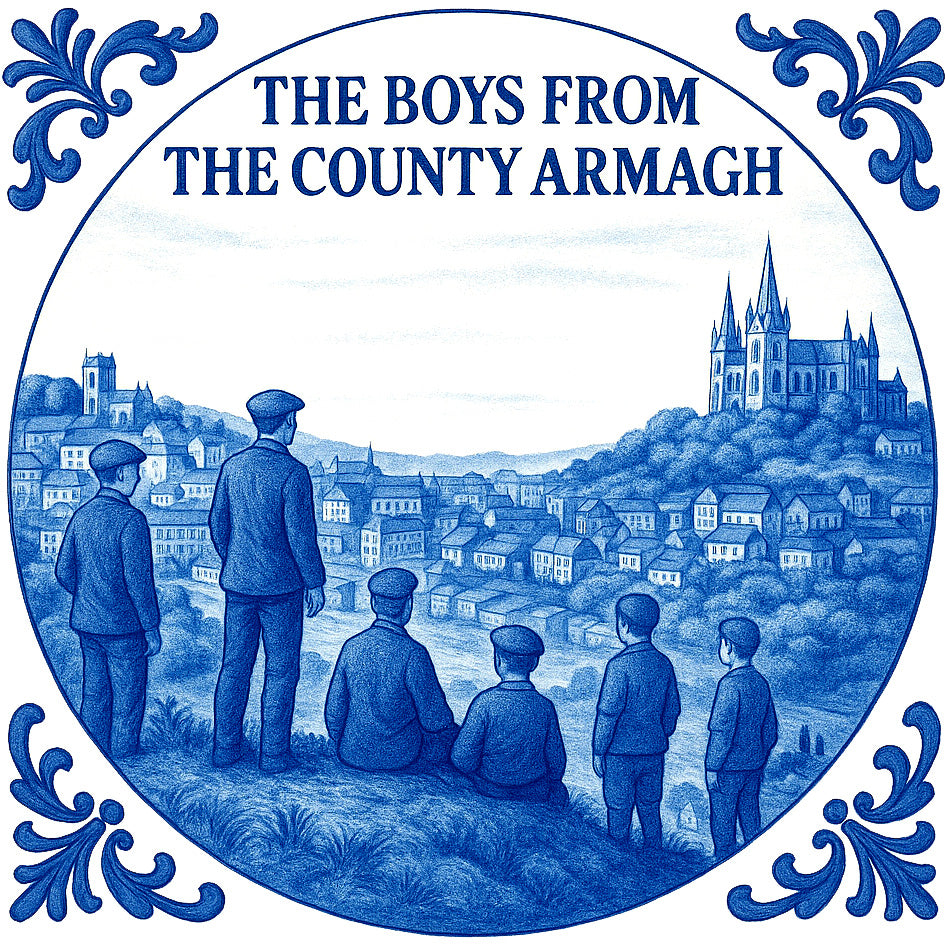 The Boys From The County Armagh