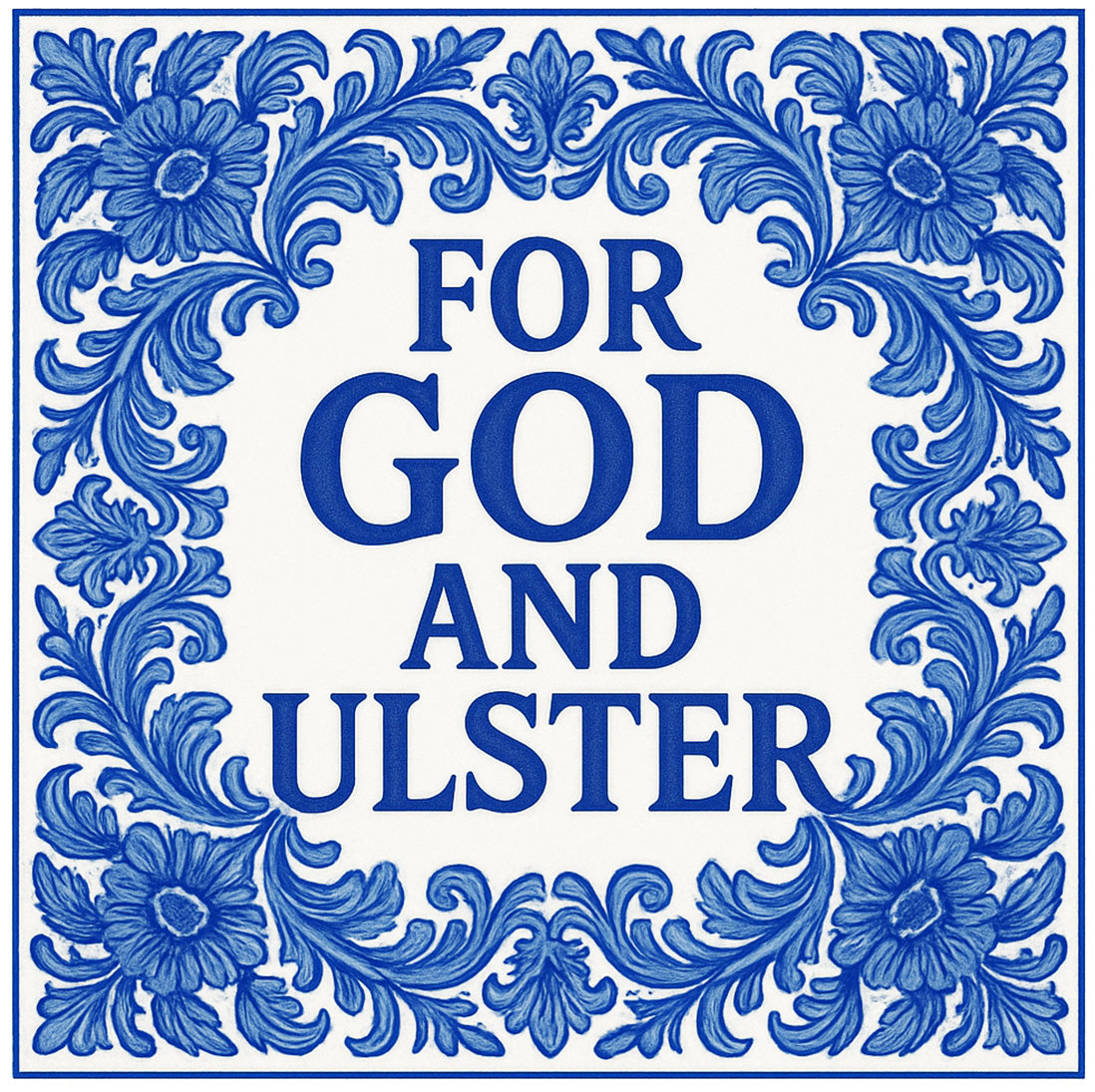 For God And Ulster