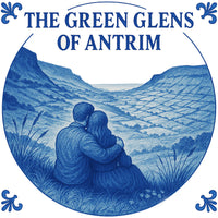The Green Glens Of Antrim