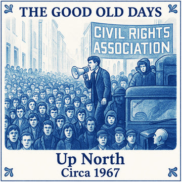 The Good Old Days